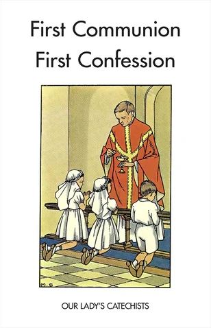 Book cover: First Confession; First Communion