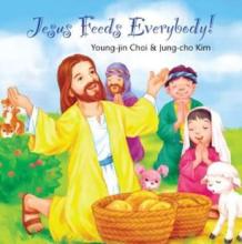 Book cover: Jesus Feeds Everybody