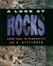 Book cover: 'A Look at Rocks: from Coal to Kimberlite'