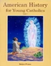 Book cover: 'American History for Young Catholics, Grade 1'