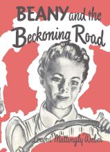 Book cover: Beany and the Beckoning Road