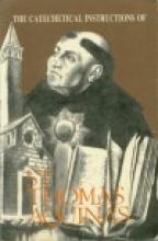Book cover: 'The Catechetical Instructions of Saint Thomas Aquinas'