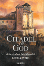 Book cover: 'Citadel of God: A Novel about Saint Benedict'