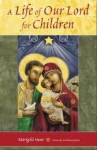 Book cover: A Life of Our Lord for Children