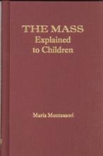 Book cover: The Mass: Explained to Children