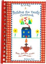 Book cover: Building the Family Cookbook