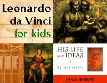 Book cover: Leonardo da Vinci for Kids: His Life and Ideas