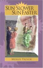 Book cover: Sun Slower, Sun Faster
