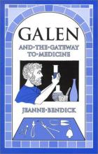 Book cover: Galen and the Gateway to Medicine