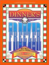 Book cover: Dinner's in the Freezer: More Mary, Less Martha
