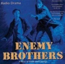 Book cover: 'Enemy Brothers Audio Drama'