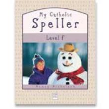 Book cover: 'My Catholic Speller (Level F)'