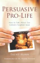 Book cover: Persuasive Pro-Life