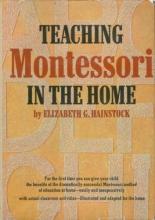 Book cover: "Teaching Montessori in the Home"