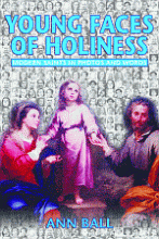 Book cover: 'Young Faces of Holiness, Modern Saints in Photos and Words'