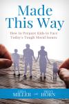 Book cover: Made This Way