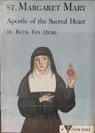 Book cover: Saint Margaret Mary, Apostle of the Sacred Heart