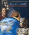 Book cover: 'All Ye Lands: World Cultures and Geography'