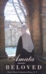 Book cover: 'Amata Means Beloved'