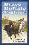 Book cover: 'Brave Buffalo Fighter'