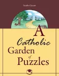 Book cover: 'A Catholic Garden of Puzzles'