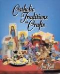 Book cover: 'Catholic Traditions in Crafts'