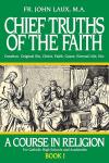 Book cover: 'Chief Truths of the Faith'