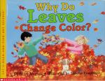 Book cover: Why Do Leaves Change Color?