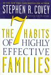 Book cover: The 7 Habits of Highly Effective Families