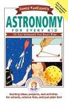 Book cover: Astronomy for Every Kid