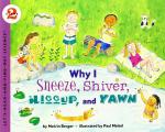 Book cover: Why I Sneeze, Shiver, Hiccup and Yawn