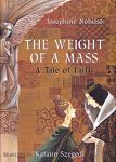 Book cover: The Weight of a Mass