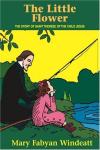 Book cover: The Little Flower