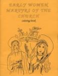 Book cover: 'Early Women Martyrs of the Church: Coloring book'