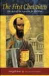 Book cover: 'The First Christians, The Acts of the Apostles'