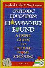 Book cover: 'Catholic Education: Homeward Bound'
