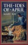 Book cover: 'The Ides of April'