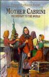 Book cover: 'Mother Cabrini: Missionary to the World'
