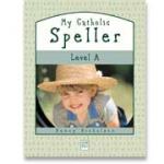 Book cover: 'My Catholic Speller (Level A)'