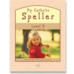 Book cover: 'My Catholic Speller (Level D)'