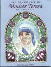 Book cover: 'The Young Life of Mother Teresa of Calcutta'